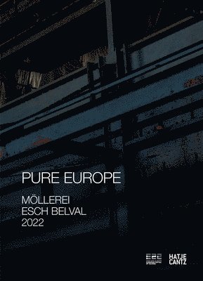 Esch2022: PURE EUROPE