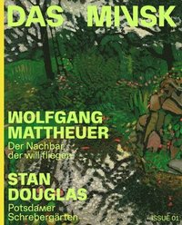 bokomslag Wolfgang Mattheuer / Stan Douglas (Bilingual edition)