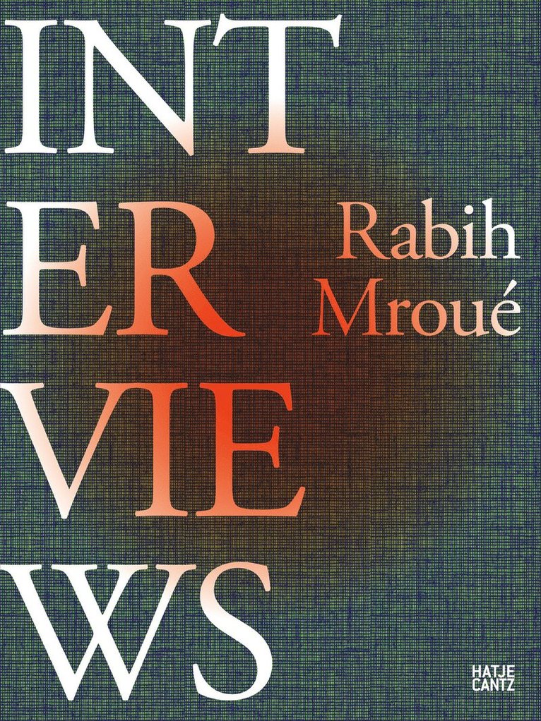 Nadim Samman, John Holten - Rabih Mroué, Inbunden