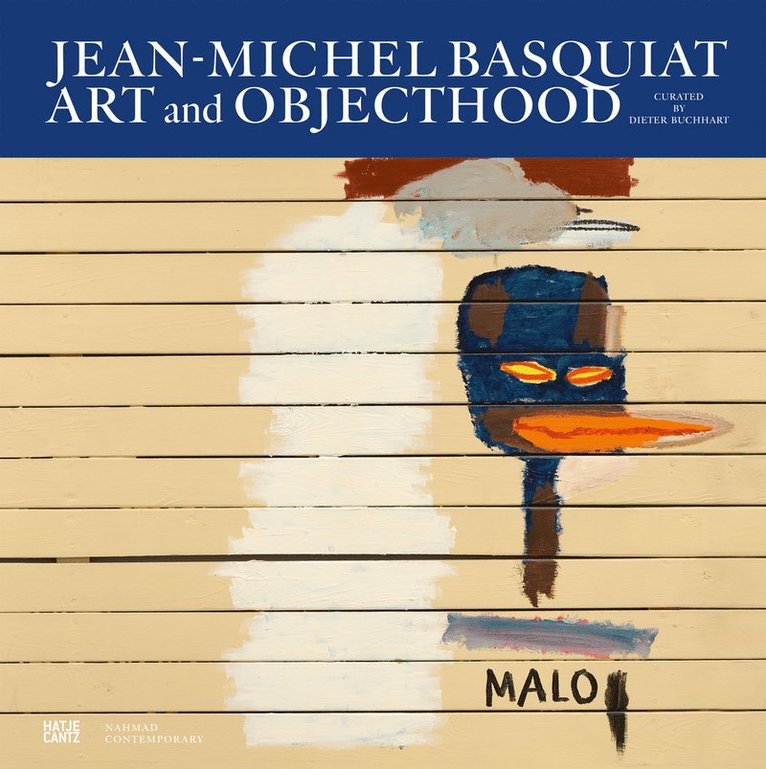 Dieter Buchhart - Jean-Michel Basquiat, Inbunden