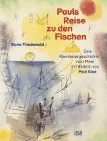 bokomslag Pauls Reise zu den Fischen (German edition)