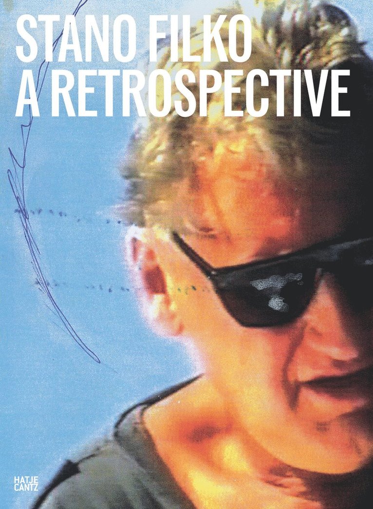 Stano Filko, Sandro Droschl, HALLE FÜR KUNST Steiermark, HALLE FUR KUNST Steiermark - Stano Filko, Häftad