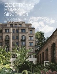 bokomslag Exceptional Homes Since 1864 (Bilingual edition)