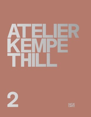 bokomslag Atelier Kempe Thill 2 (Bilingual edition)