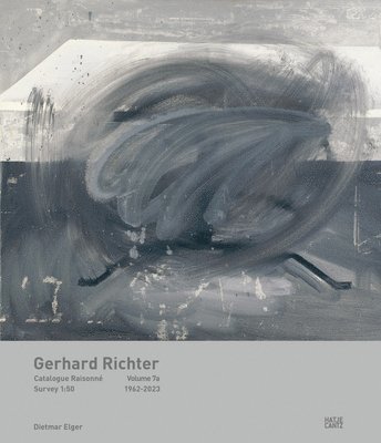 Gerhard Richter Catalogue Raisonn. Volume 7 (Bilingual edition) 1