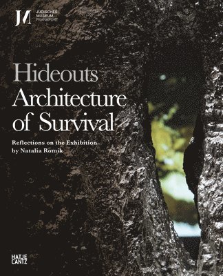 bokomslag Hideouts: Architecture of Survival