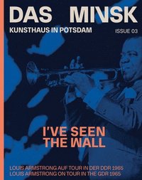 bokomslag I've Seen the Wall (Bilingual edition)