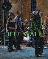 bokomslag Jeff Wall: Meister der inszenierten Fotografie - Licht, Komposition und Cinematografie in der zeitgenössischen Kunst. Bildband zur großen Ausstellung der Fondation Beyeler