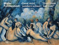 bokomslag "Don't think, but look!" (Bilingual edition)