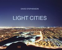 bokomslag David Stephenson: Light Cities