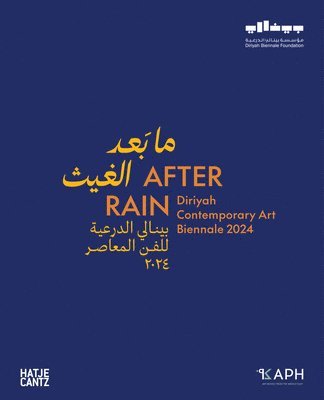 After Rain: Diriyah Contemporary Art Biennale 2024 1