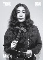 bokomslag Yoko Ono. Music of the Mind