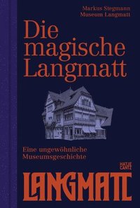 bokomslag The Magical Langmatt (Bilingual edition)