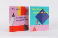 bokomslag Wie Kunst & Ausstellungen gemacht werden - Zwei inspirierende Kinderbücher über Kunst & Museen im Set für kreative Entdecker ab 6 Jahren