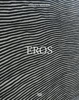 Christl Mudrak: Eros 1