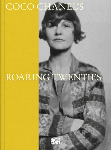 Célia Bernasconi - Coco Chanel: Roaring Twenties, Inbunden