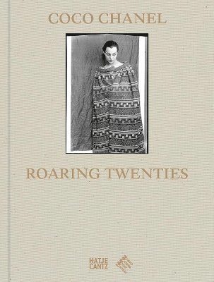 Coco Chanel: Roaring Twenties