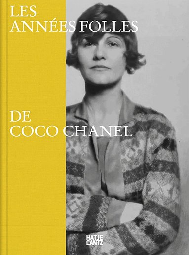Bronwyn Cosgrave, Célia Bernasconi - Les années folles de Coco Chanel, Häftad