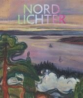 bokomslag Nordlichter - Die Entdeckung des Waldes in der Moderne: Der große Katalog zur Ausstellung der Fondation Beyeler, Riehen / Basel und des Buffalo AKG Art Museum, Buffalo/New York