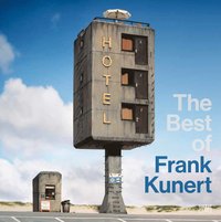 bokomslag Best of Frank Kunert (Bilingual edition)