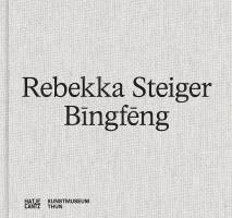 Rebekka Steiger (Bilingual edition) 1