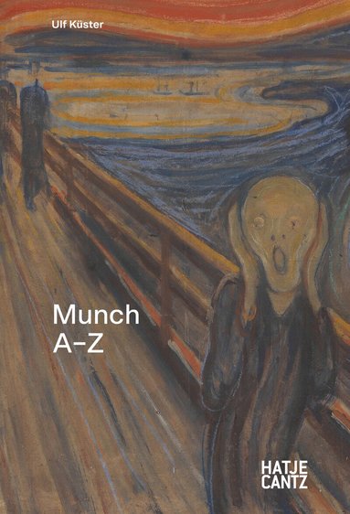 Ulf Küster, Ulf Küster - Edvard Munch: A to Z, Inbunden