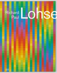 bokomslag Richard Paul Lohse