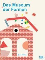 bokomslag Das Museum der Formen