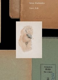 bokomslag Irène Zurkinden: Love, Life