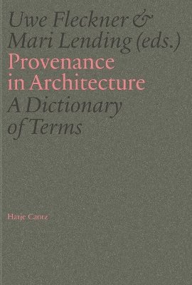 bokomslag Provenance in Architecture