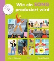 Doro Globus, Rose Blake - Wie ein Song produziert wird, Inbunden
