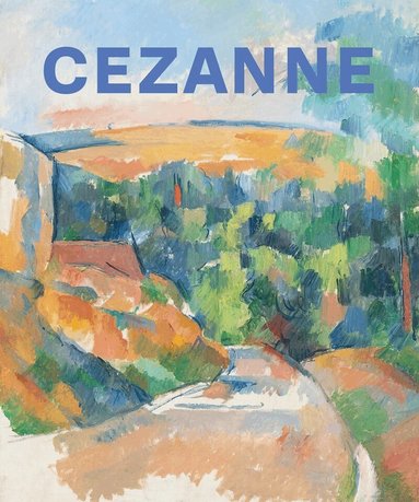 Ulf Küster - Cezanne, Inbunden