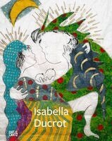 Adam D. Weinberg - Isabella Ducrot, Inbunden