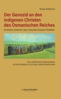 bokomslag Der Genozid an den indigenen Christen des Osmanischen Reiches