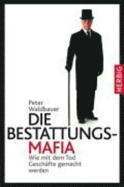 bokomslag Die Bestattungs-Mafia