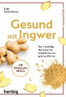 Ellen Heidböhmer - Gesund mit Ingwer, Häftad