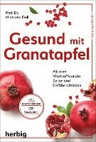 bokomslag Gesund mit Granatapfel
