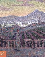 Bucerius Kunst Forum, Arp Museum Bahnhof Rolandseck - Von Poussin Bis Monet: Die Farben Frankreichs, Inbunden
