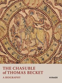 bokomslag The Chasuble of Thomas Becket