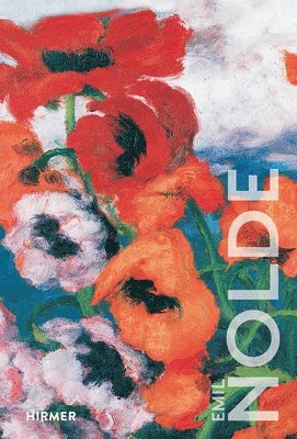 bokomslag Emil Nolde: The Great Colour Wizard