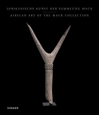 bokomslag African Art from the Mack Collection