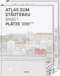 bokomslag Atlas Zum Städtebau: Band 1: Plätze; Band 2: Straßen