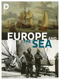 bokomslag Europe and the Sea