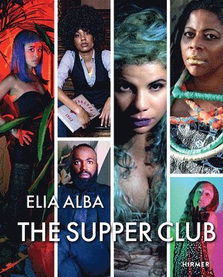 bokomslag Elia Alba: The Supper Club