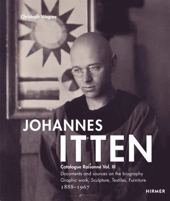 bokomslag Johannes Itten. Catalogue RaisonnVol. III.