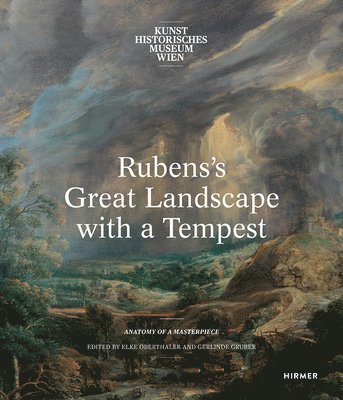 Gerlinde Gruber, Gerlinde Gruber, Elke Oberthaler - Rubens's Great Landscape with a Tempest, Häftad