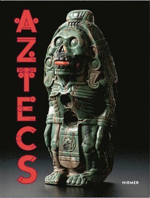 bokomslag The Aztecs