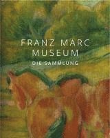 bokomslag Franz Marc Museum