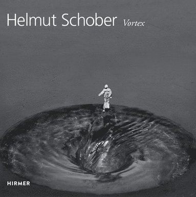 bokomslag Helmut Schober: Vortex