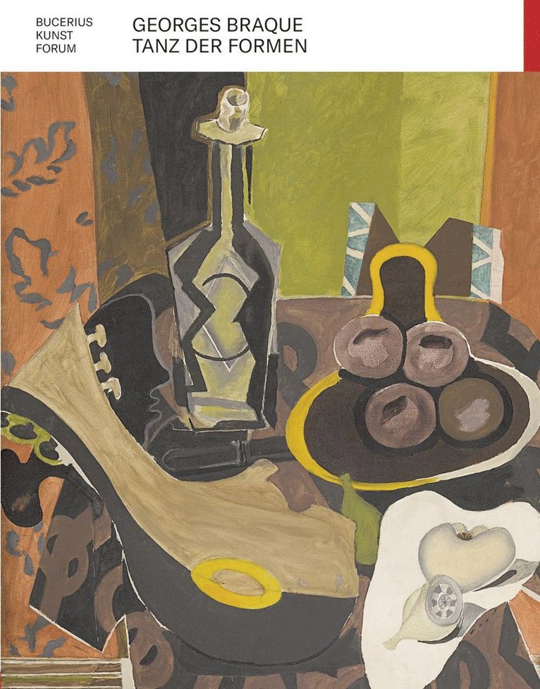 Hirmer Verlag, Kathrin Baumstark, Andreas Hoffmann, Brigitte Leal - Georges Braque: Tanz Der Formen, Inbunden